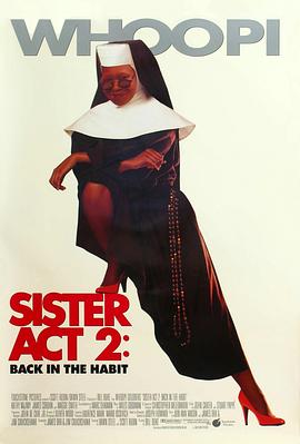 嫩芽视频《修女也疯狂2 Sister Act 2: Back in the Habit》免费在线观看