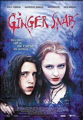 娱乐吃瓜《变种女狼 Ginger Snaps》免费在线观看