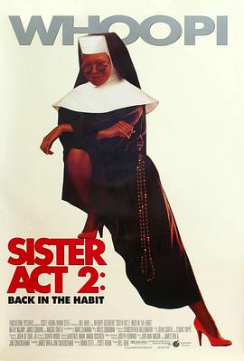 娱乐吃瓜《修女也疯狂2 Sister Act 2: Back in the Habit》免费在线观看