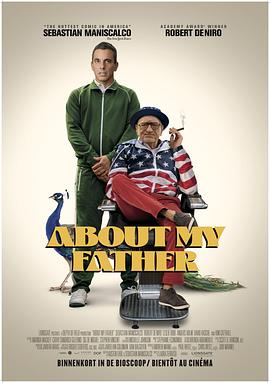 嫩芽视频《关于我的父亲 About My Father》免费在线观看