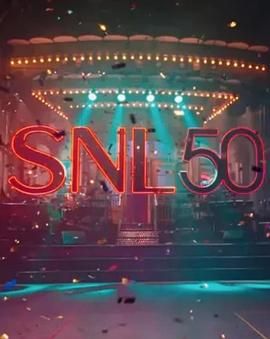 嫩草电影《周六夜现场五十周年特别篇 SNL50: The Anniversary Special》免费在线观看