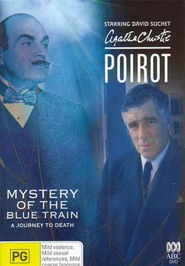 嫩芽视频《蓝色特快上的秘密 Poirot: The Mystery of the Blue Train》免费在线观看